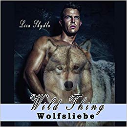 Wild Thing - Wolfsliebe (Hrbuch)